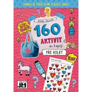 160 aktivit do kapsy - Pro holky