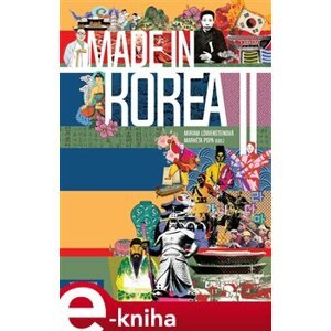 Made in Korea II - Markéta Popa, Miriam Löwensteinová e-kniha