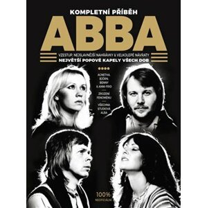 ABBA – Kompletní příběh - Chris Roberts