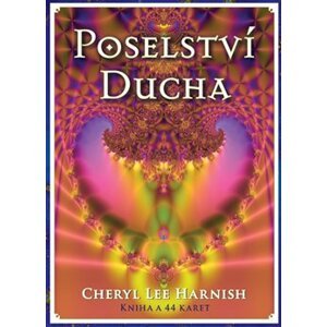 Poselství Ducha. Kniha a 44 karet - Cheryl Lee Harnish