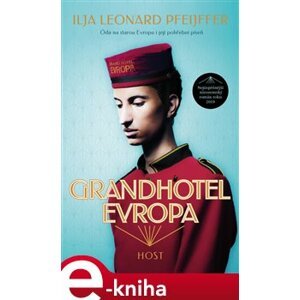 Grandhotel Evropa - Ilja Leonard Pfeijffer e-kniha