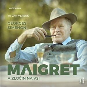Maigret a zločin na vsi, CD - Georges Simenon