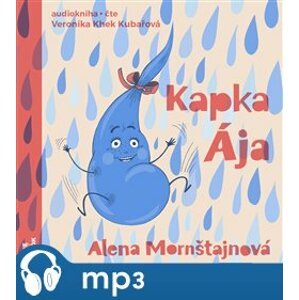 Kapka Ája, mp3 - Alena Mornštajnová