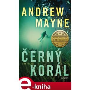Černý korál - Andrew Mayne e-kniha