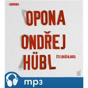 Opona, mp3 - Ondřej Hübl