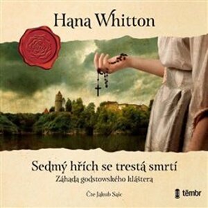 Sedmý hřích se trestá smrtí, CD - Hana Whitton