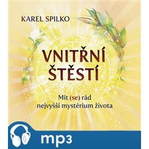 Vnitřní štěstí, mp3 - Karel Spilko