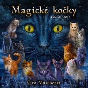 Magické kočky, kalendář 2023 - Ciro Marchetti