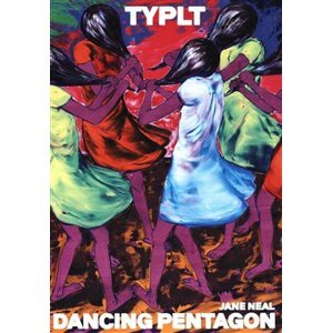 Typlt - Dancing Pentagon - Lubomír Typlt, Jane Neal