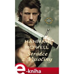 Strážce z Vysočiny - Hannah Howell e-kniha