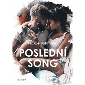 Poslední song - Nicole Böhmová