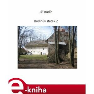 Budínův statek 2 - Jiří Budín e-kniha