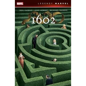 MARVEL 1602 (LEGENDY MARVEL) - Neil Gaiman