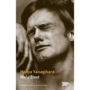 Malý život - Hanya Yanagihara