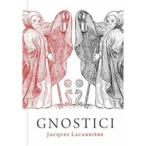Gnostici - Jacques Lacarriere