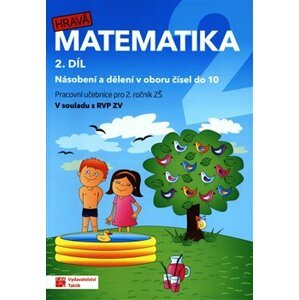 Hravá matematika 2 - pracovní učebnice - 2. díl