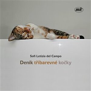 Deník tříbarevné kočky - Sofí Letizia del Campo