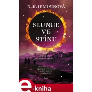 Slunce ve stínu - N. K. Jemisinová e-kniha