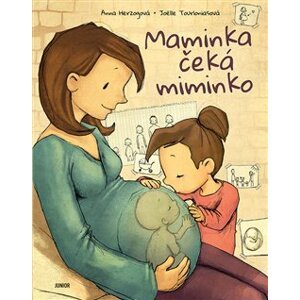Maminka čeká miminko - Anna Herzogová