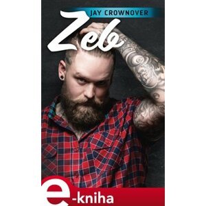 Zeb - Jay Crownover e-kniha