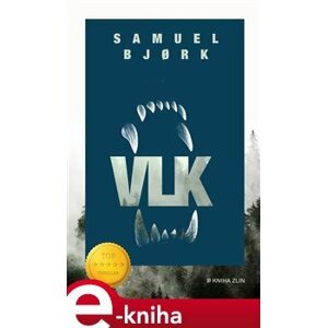Vlk - Samuel Bjork e-kniha