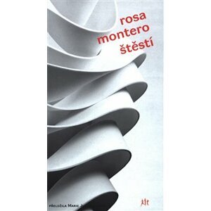 Štěstí - Rosa Montero