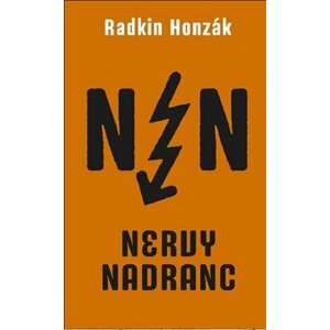 Nervy nadranc - Radkin Honzák
