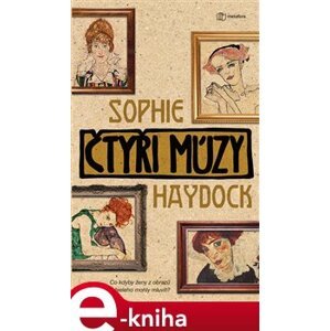 Čtyři múzy - Sophie Haydocková e-kniha