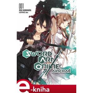 Sword Art Online - Aincrad 1 - Reki Kawahara e-kniha