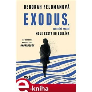 Exodus - Deborah Feldman e-kniha