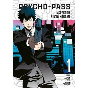 Psycho-Pass: Inspektor Šin&apos;ja Kógami 1 - Goto Midori, Sai Natsuo