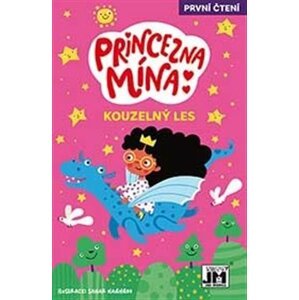 Princezna Mína - Kouzelný les - Kirsty Applebaum