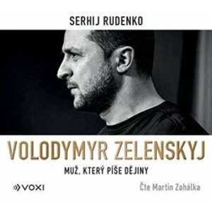 Volodymyr Zelenskyj. Muž, který píše dějiny, CD - Sergej Rudenko