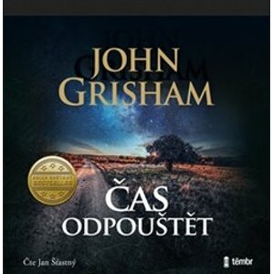 Čas odpouštět, CD - John Grisham