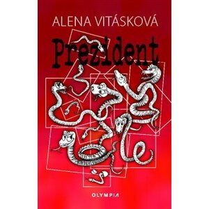 Prezident - Alena Vitásková