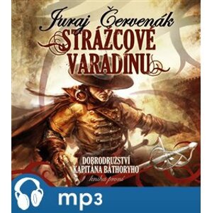 Strážcové Varadínu, mp3 - Juraj Červenák