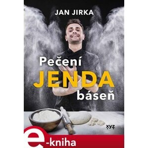 Pečení Jenda báseň - Jan Jirka e-kniha