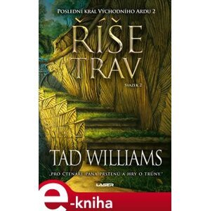 Říše trav - Svazek II - Tad Williams e-kniha