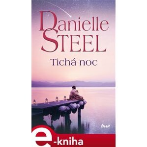 Tichá noc - Danielle Steel e-kniha