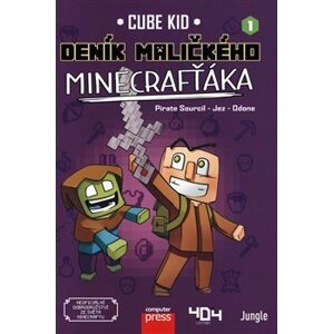 Deník maličkého Minecrafťáka - Cube Kid
