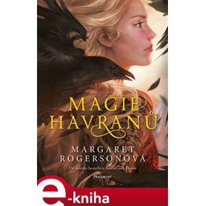 Magie havranů - Margaret Rogersonová e-kniha