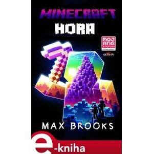 Minecraft - Hora - Max Brooks e-kniha