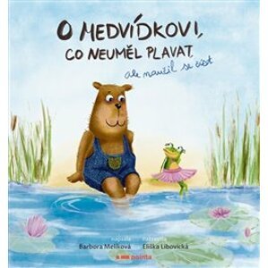 O medvídkovi, co neuměl plavat, ale naučil se číst - Barbora Melíková