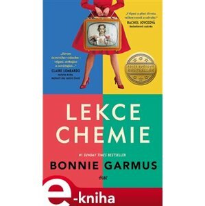 Lekce chemie - Bonnie Garmus e-kniha