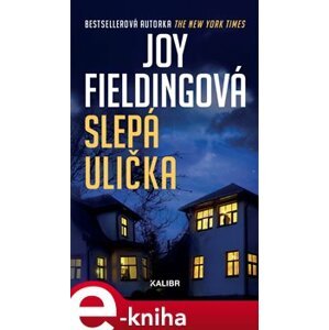 Slepá ulička - Joy Fieldingová e-kniha