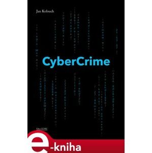 CyberCrime - Jan Kolouch e-kniha