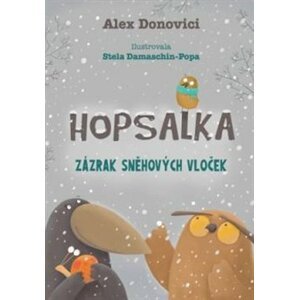 Hopsálka: Zázrak sněhových vloček - Alex Donovichi, Stela Damaschin-Popa