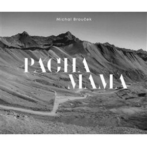 Pachamama - Michal Brouček
