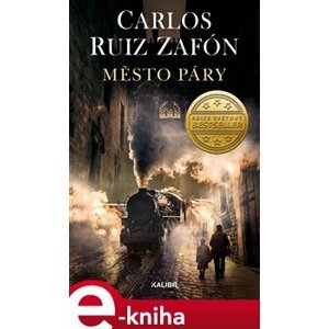 Město páry - Carlos Ruiz Zafón e-kniha