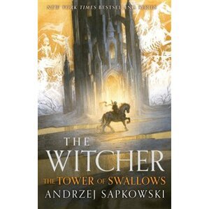 The Witcher: Tower of the Swallow - Andrzej Sapkowski